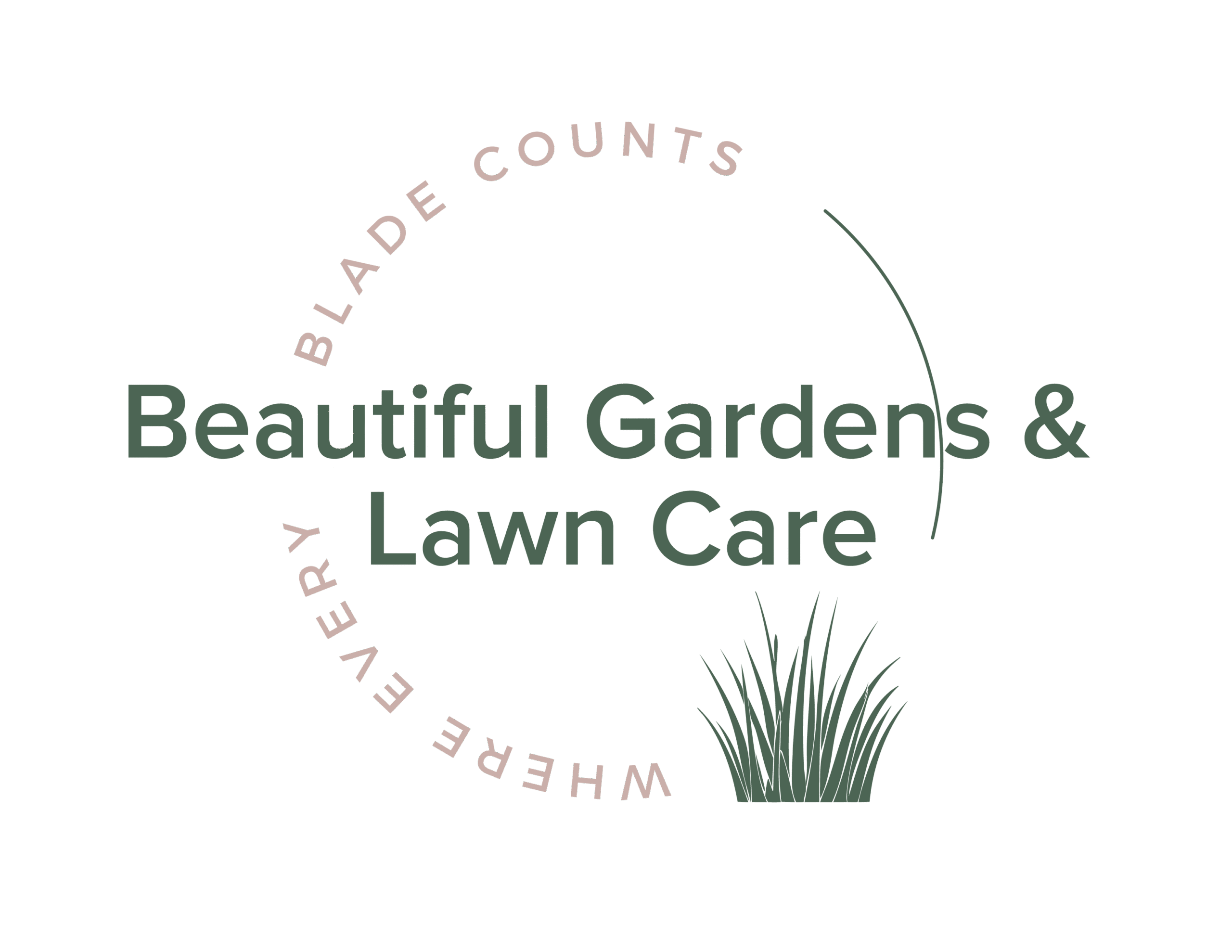 Beautiful Gardens & Lawn Care